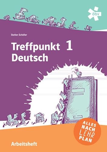 Treffpunkt Deutsch 1 - Deutsch Sprachlehre, Arbeitsheft + E-Book von ÖBV 3-209